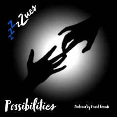 ZUES - Possibilities (NEW 2018)