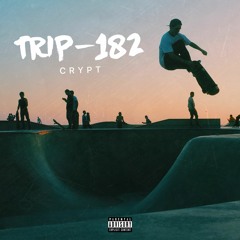crypt - trip - 182