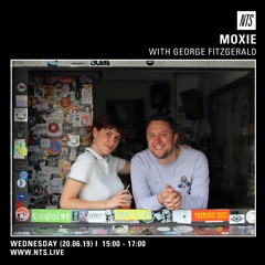 Moxie on NTS Radio with George Fitzgerald (20.06.18)