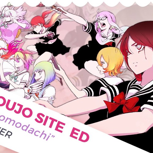 Stream Mahou Shoujo Site Ending Zen Zen Tomodachi Cover By