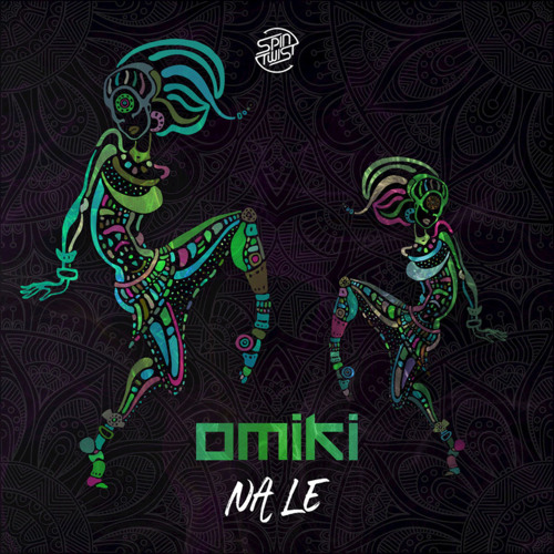 Omiki - Na Le