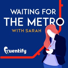 Waiting For The Metro With Sarah - S01E01