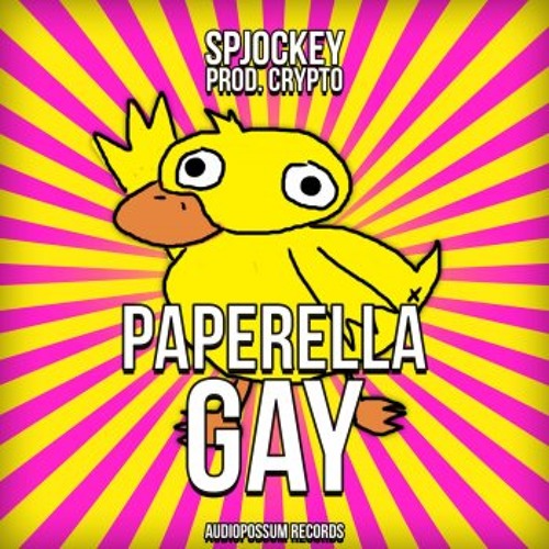 Paperella Gay bootleg remix (demo)