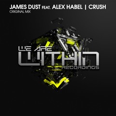 James Dust Feat. Alex Habel - Crush (Original Mix) [WAWR005]
