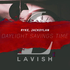 Ryke, Jackdylan - Daylight Savings Time