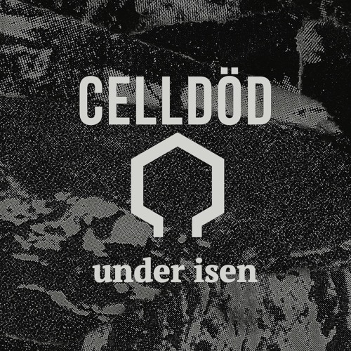 Celldöd - Under Isen (forthcoming Veleno Viola 007B)