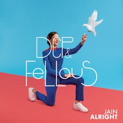 Jain - Alright (DCP & Fellous Remix)