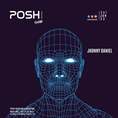 Poshcast 6 [Live Set] - Jhonny Daniel {Free Download}
