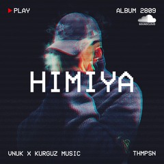 VNUK x KURGUZ MUSIC HIMIYA