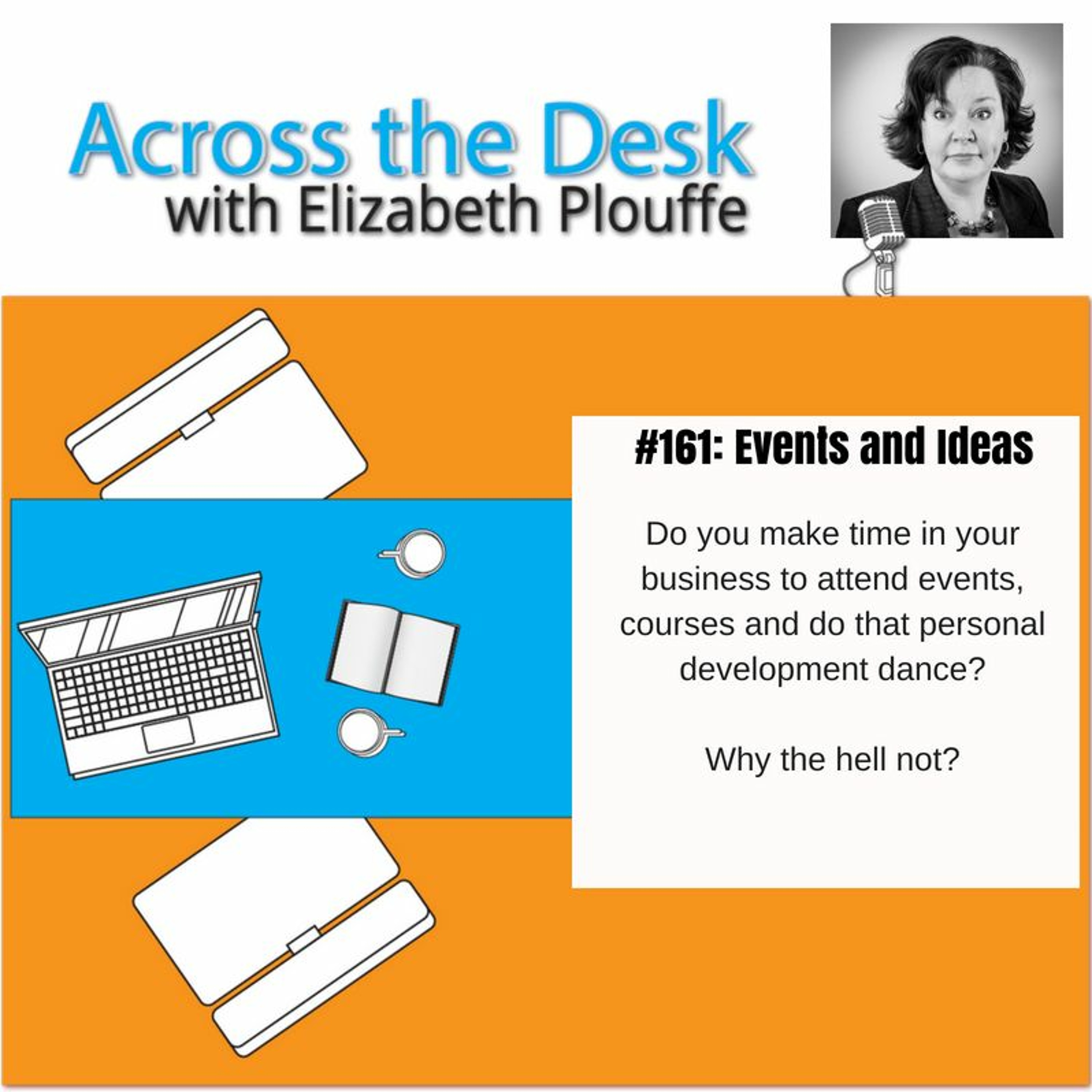 Across the Desk