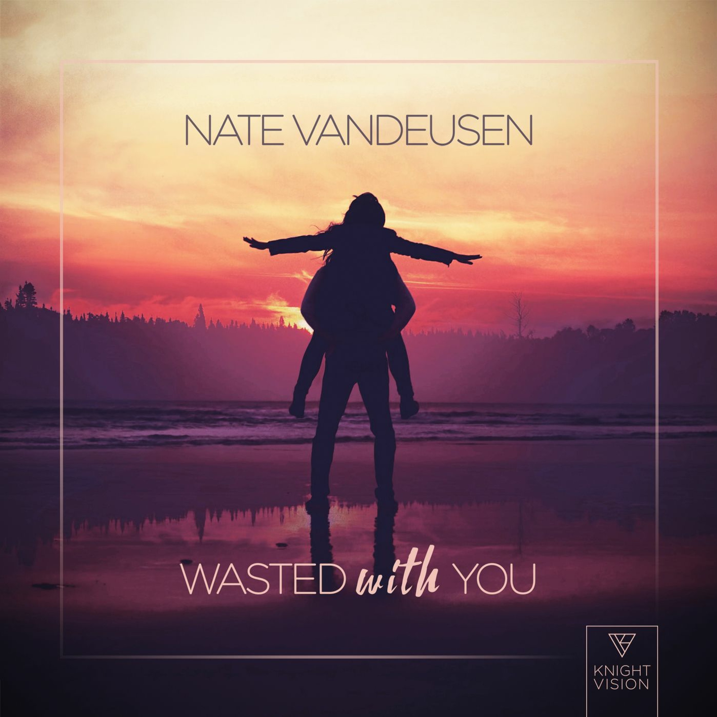 Nate VanDeusen - Wasted With You episode artwork