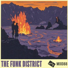 Good Life Mix 88 - The Funk District