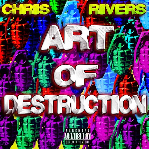 Art Of Destruction - Chris Rivers