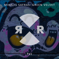 Mihalis Safras & Green Velvet - Pez