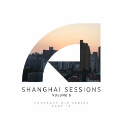 Shanghai Sessions Vol. 5