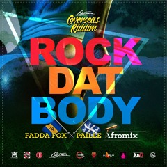 FADDAFOX & PAILLE - ROCK DAT BODY REMIX Dj Fly & Dj Gil (ROAD MIX )