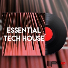 Essential Tech House