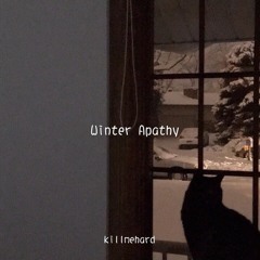 Winter Apathy