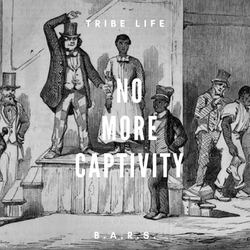 No More Captivity- B.A.R.S. Ft. Elijah (Prod. Thomascrager)