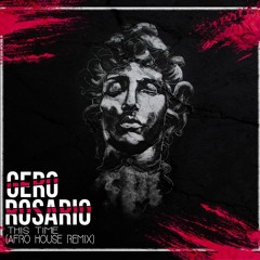 This Time -Gero Rosario (Afro House Remix)