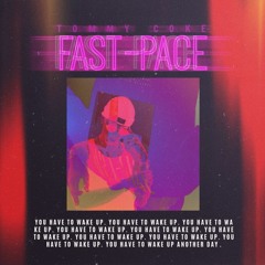 FAST PACE
