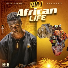 Yami J - African Life