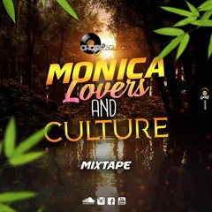 Choice Selecta - 'Monica' Lovers & Culture Mixtape (Reggae)