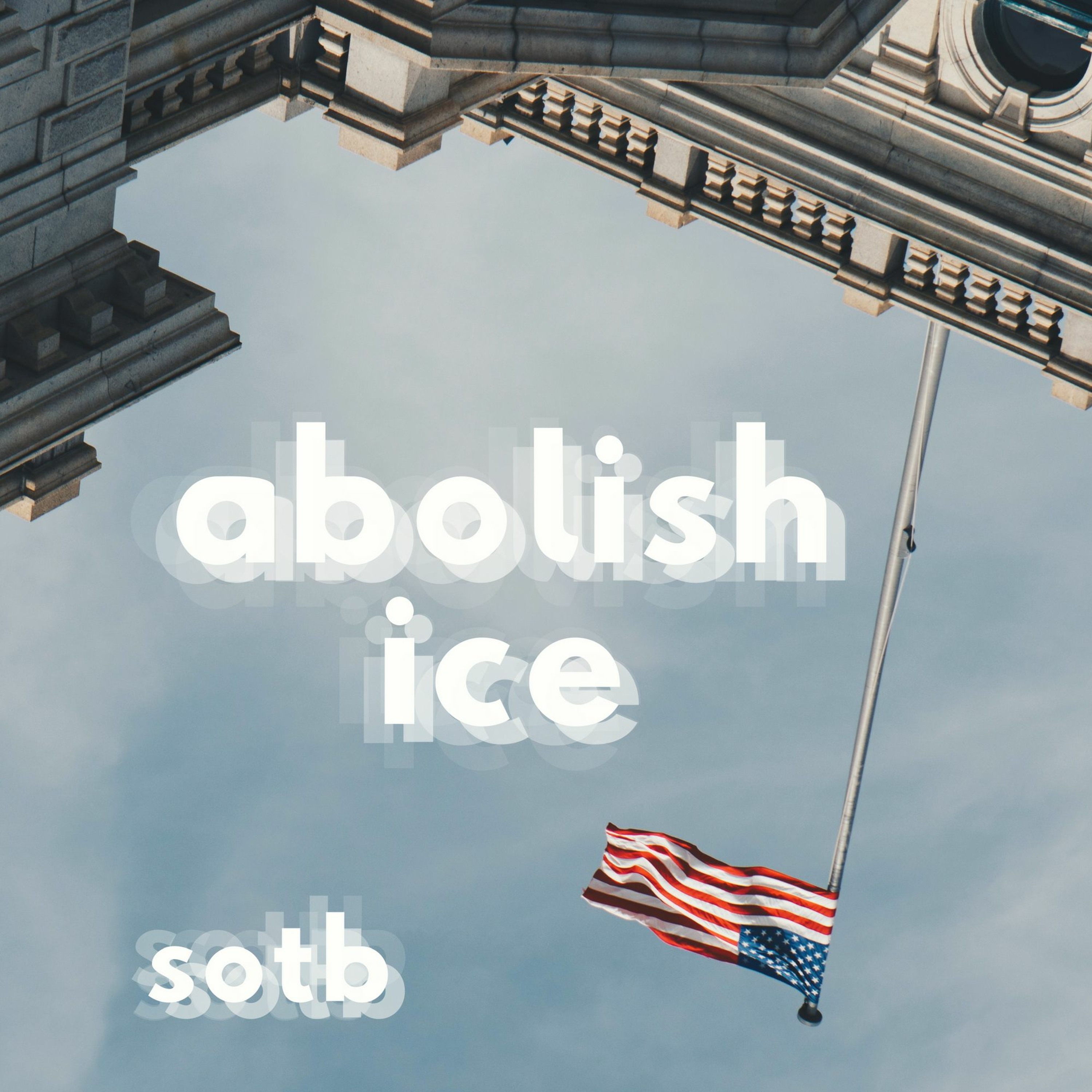 Episode 41: ABOLISH ICE!