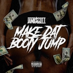 Make Dat Booty Jump