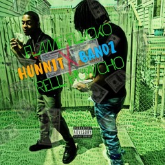 Hunnit Bandz feat( Rell Huncho)