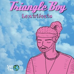 Hey You, My Love - Lextrifecta