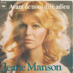 Jeane Manson - Avant De Nous Dire Adieu