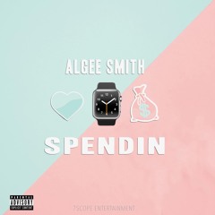 SPENDIN (Prod. by J Blaze & Breakfast N Vegas)