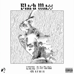 Black Mass (Feat. Vee Tha Rula) [SZR-Remix]