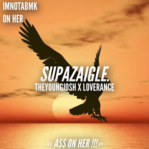 THE SUPAZAIGLE RIDDIM