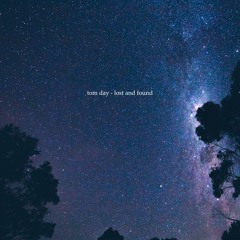 Tom Day - Lost And Found