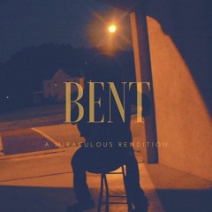 BENT - Jasmine Janai [A Miraculous Rendition]