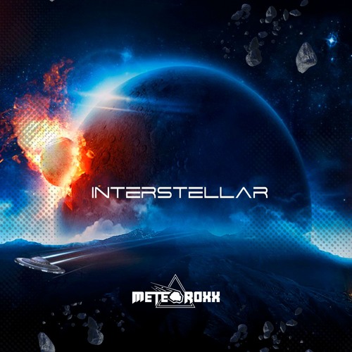 [SET] MeteoroXX - Interstellar
