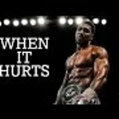 WHEN IT HURTS - 2016 MOTIVATION H264 AAC 360p