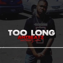 Too Long
