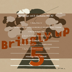 [MIX] Bringly up -vol.5- Exclusive Mix #3