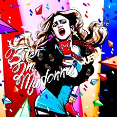 B*tch Im Madonna (Velii Flip)