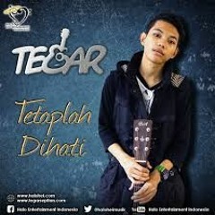 Tegar - Tetap di Hati 2018 [AriOmpong]