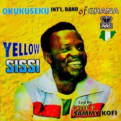 Kofi Smmy - Yellow sisi(Prod by Okukusaku)