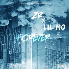 ZR x LilMo - Forever