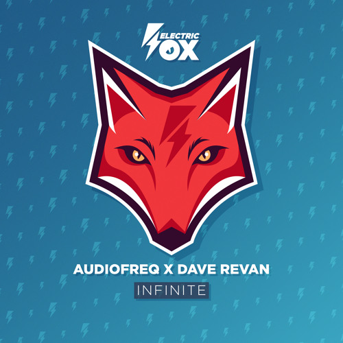 Audiofreq X Dave Revan - Infinite