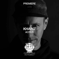 PREMIERE: Khainz - Acrux (Original Mix) [Yoshitoshi]