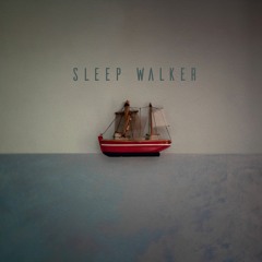 Sleepwalker
