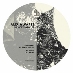 PHONOGRAMME28/ Alix Alvarez - Memory Banks EP [Snippets]