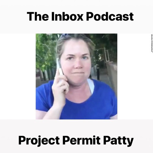 Project Permit Patty (Episode 35)